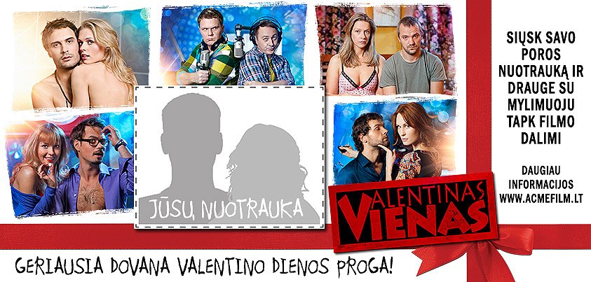 „Valentinas Vienas“ konkursas„Tauras Films“ archyvas