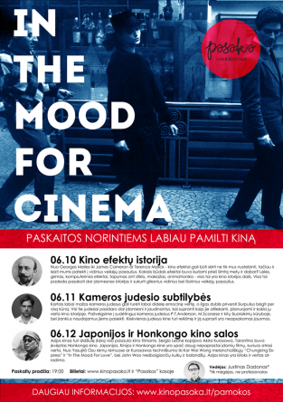 „In The Mood For Cinema“ plakatas Kino teatro „Pasaka“ archyvas