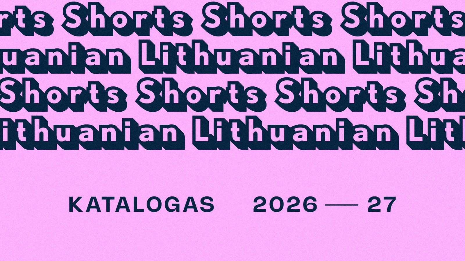 Lithuanian Shorts katalogas 2026-2027